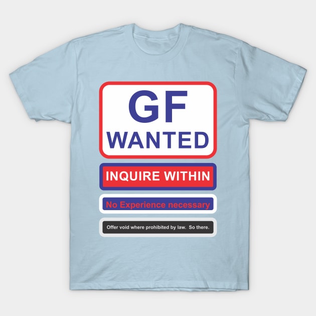 GF Wanted T-Shirt by Cavalrysword